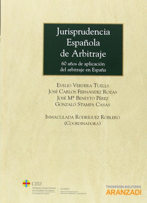 Jurisprudencia española de arbitraje. 60 años de la aplicación del arbitraje en España-0