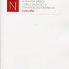Normativa Básica Consolidada de la CA de Cataluña -0