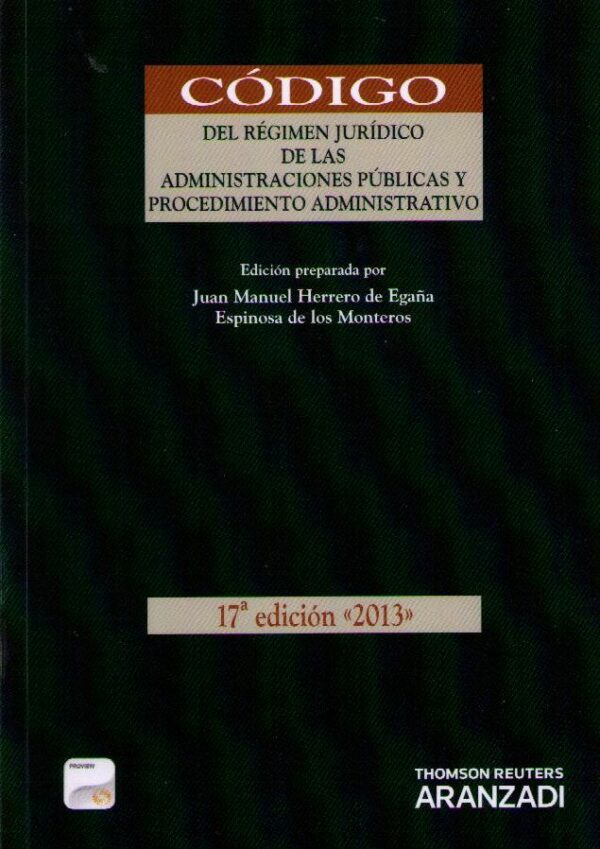 Código del Régimen Jurídico de las Aministraciones 2013. Públicas y Procedimiento Administrativo.-0