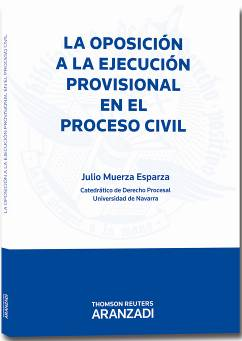 Oposición a la Ejecución Provisional en el Proceso Civil -0
