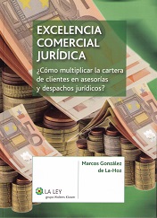 Excelencia Comercial Jurídica ¿Cómo Multiplicar la Cartera de Clientes en Asesorías y Despachos Jurídicos?-0