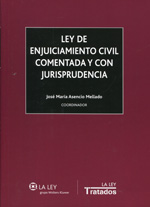 Ley de Enjuiciamiento Civil Comentada y con Jurisprudencia REIMPRESION 2014-0