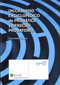 Diccionario Enciclopédico de Probática y Derecho Probatorio -0