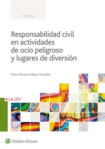 Responsabilidad Civil en Actividades de Ocio Peligroso y Lugares de Diversión-0