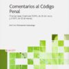 Comentarios al Código Penal 2016 (Tras las Leyes Orgánicas 1/2015, de 30 de Marzo, y 2/2015, de 30 de Marzo) -0