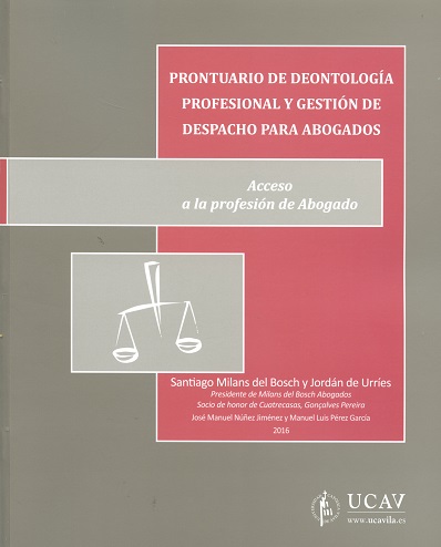 Prontuario de Deontología Profesional y Gestión de Despacho para Abogados. Acceso a la Profesión de Abogado-0