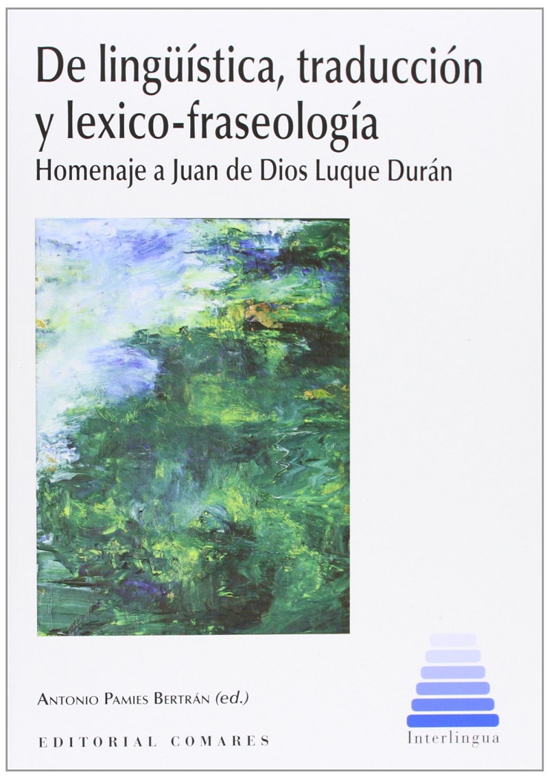 De Lingüística, Traducción y Léxico-Fraseología. Homenaje a Juan de Dios Luque Durán-0