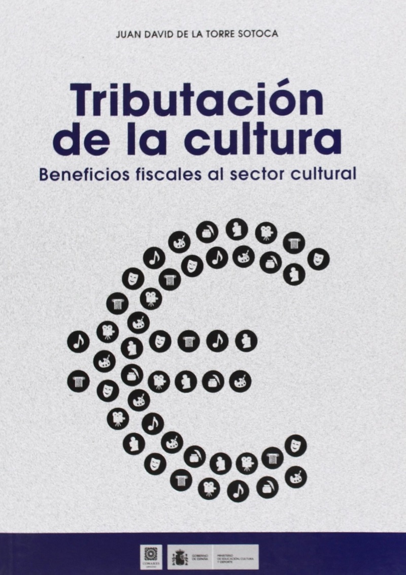 Tributación de la Cultura. Beneficios Fiscales al Sector Cultural-0