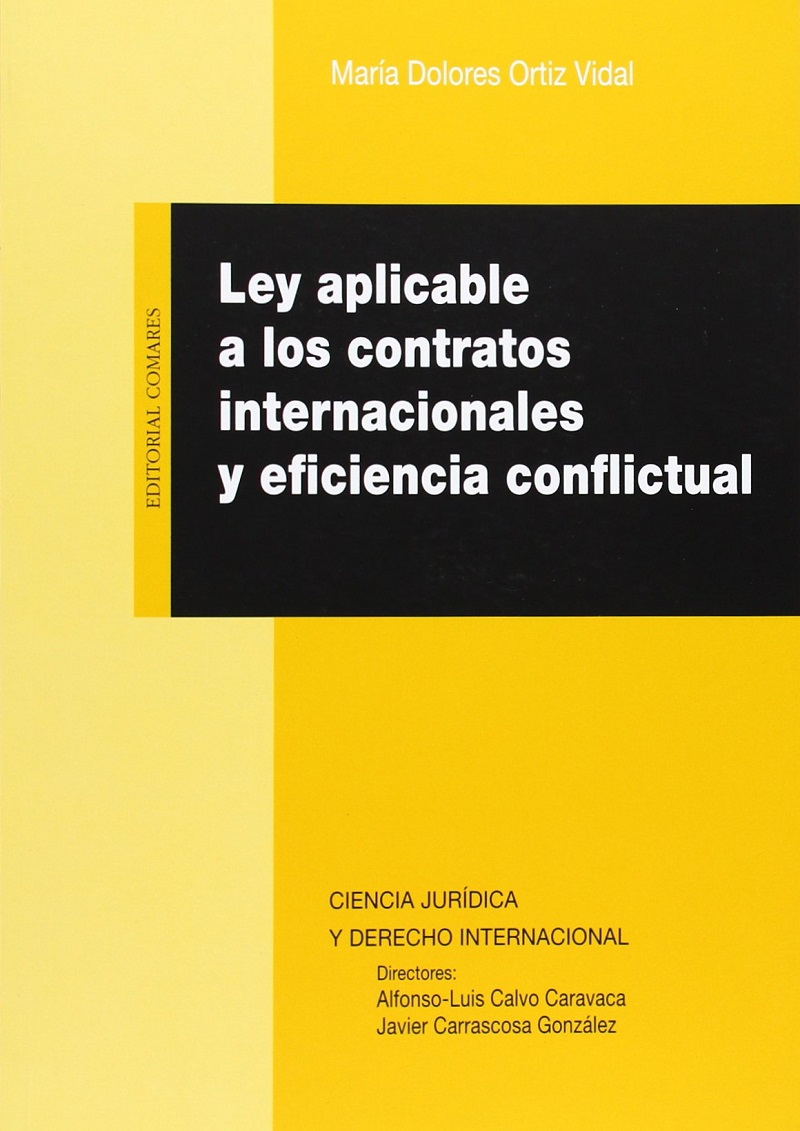 Ley aplicable a los contratos internacionales y eficiencia conflictual-0