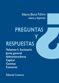 Preguntas y Respuestas, Volumen I Societario. Junta General Administradores. Capital, Cuentas. Concurso-0