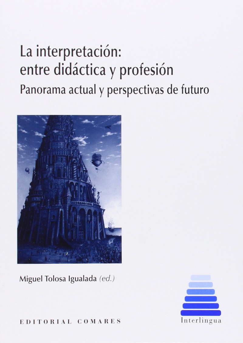 La interpretación: entre didáctica y profesión. Panorama actual y perspectivas de futuro-0