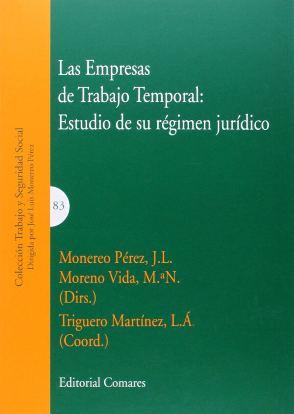 Las empresas de trabajo temporal: Estudio de su régimen jurídico -0