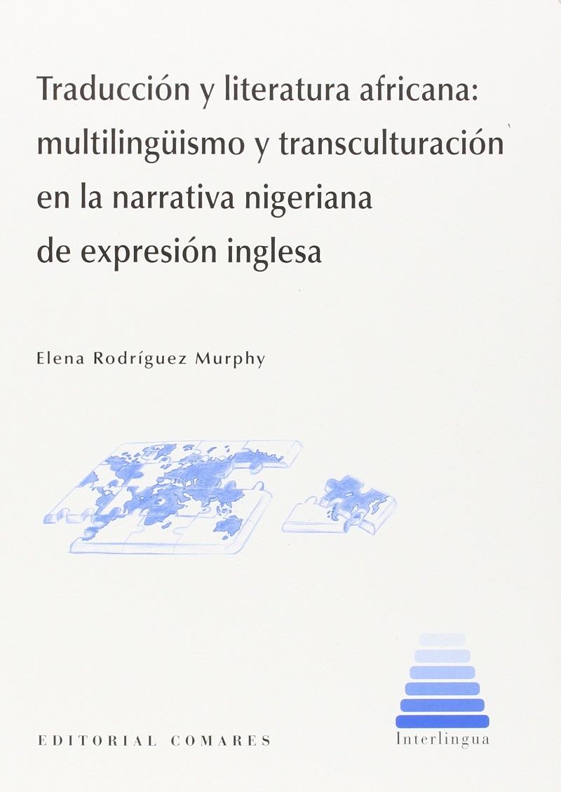 Traducción y literatura africana: Multilingüismo y transculturación en la narrativa nigeriana de expresión inglesa-0