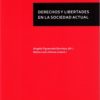 Derechos y Libertades en la Sociedad Actual -0