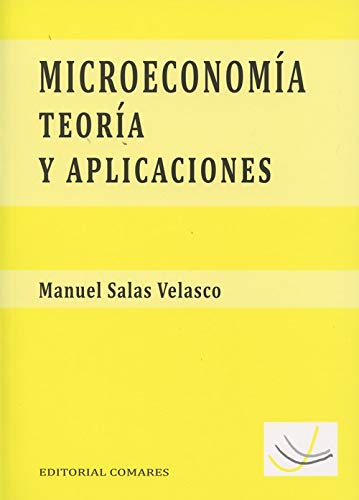 Microeconomía: Teoría y Aplicaciones -0