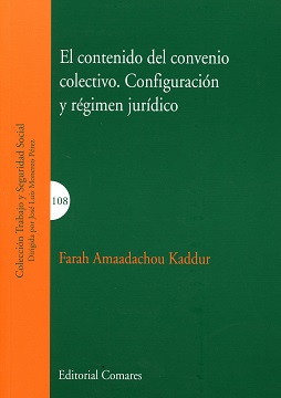 Contenido del Convenio Colectivo. Configuración y Régimen Jurídico-0