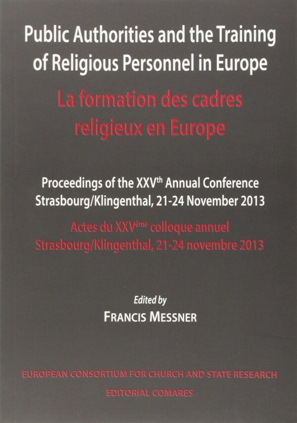 Public Authorities and the Training of Religius Personnel in Europe. La Formation des Cadres Reliegieux en Europe-0