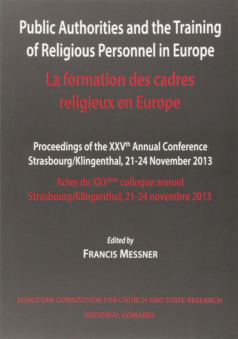 Public Authorities and the Training of Religius Personnel in Europe. La Formation des Cadres Reliegieux en Europe-0