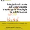 Internacionalización del Sector Oleícola a Través de la Tecnología de la Información. Guía para la Empresa Exportadora de Aceite de Oliva-0