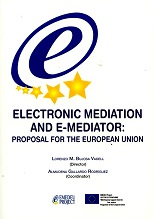 Electronic Mediatión and E-Mediator: Proposal for the European Union-0