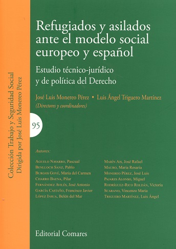 Refugiados y Asilados Ante el Modelo Social Europeo y Español. Estudio Técnico-Jurídico y de Política del Derecho-0