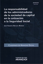 Responsabilidad de los Administradores de la Sociedad de Capital en la Cotización a la Seguridad Social-0