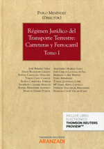 Régimen Jurídico del Transporte Terrestre: Carreteras y Ferrocarriles, 2 Vols.-0