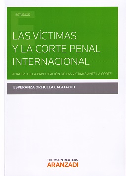 Víctimas y la Corte Penal Internacional. Análisis de la participación de las víctimas ante la Corte-0