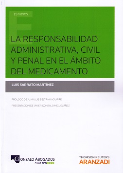 Responsabilidad Administrativa, Civil y Penal en el Ámbito del Medicamento-0