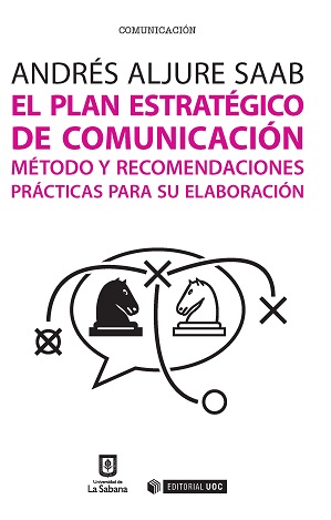 Plan Estratégico de Comunicación Método y Recomendaciones Prácticas para su Elaboración-0
