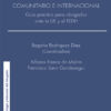 Manual de ámbito jurisdiccional comunitario e internacional. Guía práctica para abogados ante la UE y el TEDH-0