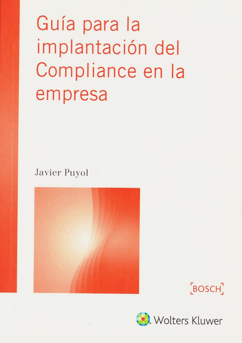 Guía para la Implantación del Compliance en la Empresa -0
