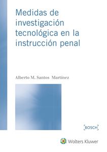 Medidas de Investigación Tecnológica en la Instrucción Penal -0