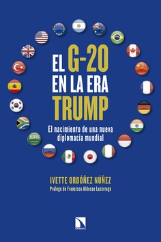 El G-20 en la era Trump. El nacimiento de una nueva diplomacia mundial -0