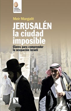 Jerusalén la Ciudad Imposible. Claves para Comprender la Ocupación Israelí-0
