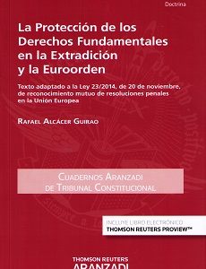 Protección de los Derechos Fundamentales en la Extradición y la Euroorden-0