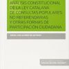Análisis constitucional de la ley catalana de consultas populares no referendarias y otras formas de participación ciudadana -0