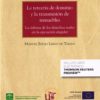 La tercería de dominio y la transmisión de inmuebles. La defensa de los derechos reales en la ejecución singular -0
