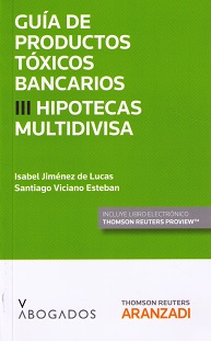 Guía de productos tóxicos bancarios, III: hipotecas multidivisas -0