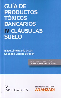 Guía de Productos Tóxicos Bancarios IV: Claúsulas Suelo -0