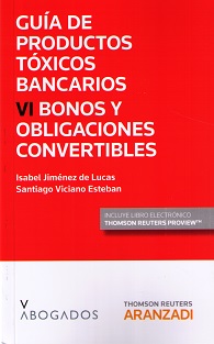 Guía de Productos Tóxicos Bancarios VI: Bonos y Obligaciones Convertibles -0