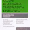 Calidad Democrática, Transparencia e Integridad -0