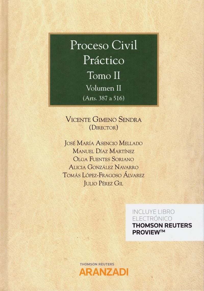 Proceso Civil Práctico, Tomo II. Volumen I y II -0