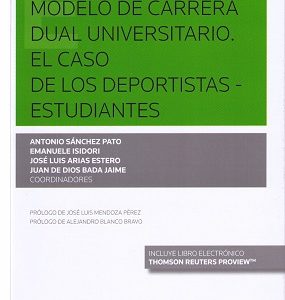 Modelo de Carrera Dual Universitario. El Caso de los Deportistas-Estudiantes-0