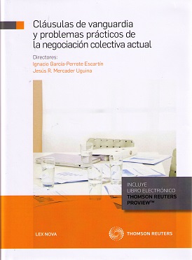 Claúsulas de Vanguardia y Problemas Prácticos de la Negociación Colectiva Actual-0