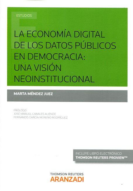La economía digital de los datos públicos en democracia: una visión neoinstitucional -0