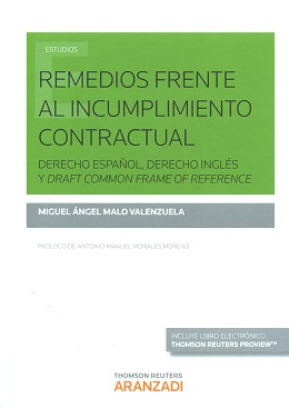 Remedios frente al Incumplimiento Contractual. Derecho Español, Derecho Inglés, Draft Common Frame of Reference -0