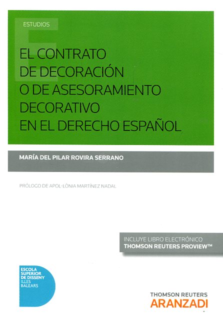 El Contrato de Decoración o de Asesoramiento Decorativo en el Derecho Español -0