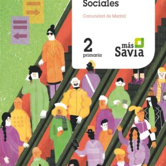 Ciencias sociales. 2 Primaria. Más Savia. Madrid