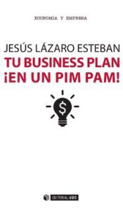 Tu Business Plan ! en un pim pam! -0